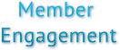Member Engagement